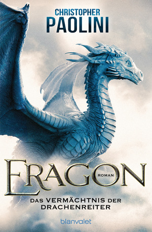 Eragon - Das Vermächtnis der Drachenreiter by Christopher Paolini