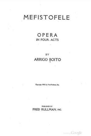 Mefistofele by Arrigo Boito