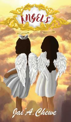 Angels by Chewe Jai'