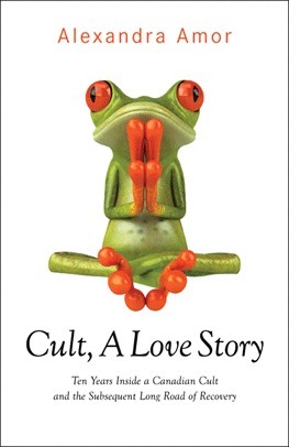 Cult, a Love Story by Alexandra Amor