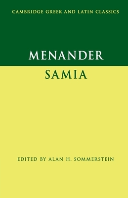 Menander: Samia (The Woman from Samos) by Menander