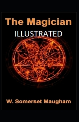 The Magician Illustrated by W. Somerset Maugham