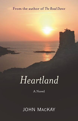 Heartland by John MacKay