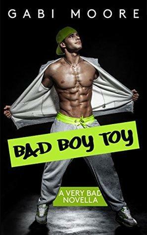 Bad Boy Toy by Gabi Moore