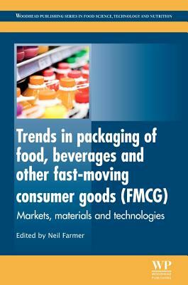 Trends in Packaging of Food, Beverages and Other Fast-Moving Consumer Goods (Fmcg): Markets, Materials and Technologies by 