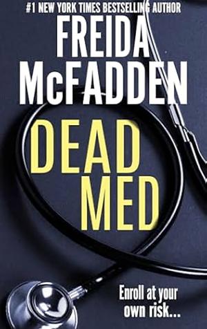 Dead Med by Freida McFadden