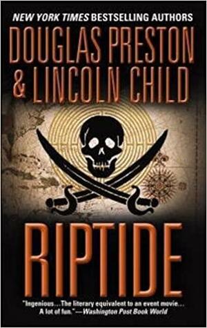 Riptide by Douglas Preston, Lincoln Child