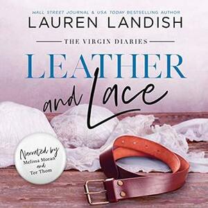 Leather and Lace by Lauren Landish