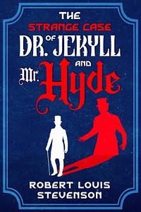 Dr. Jeckyll and Mr. Hide by Robert Louis Stevenson, Malkiel Rubin