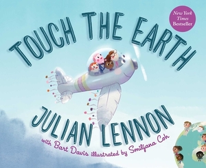 Touch the Earth, Volume 1 by Bart Davis, Julian Lennon