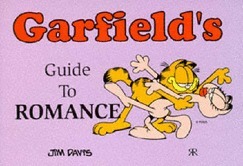 Garfield's Guide to Romance by Jim Davis