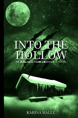 Into the Hollow by Karina Halle