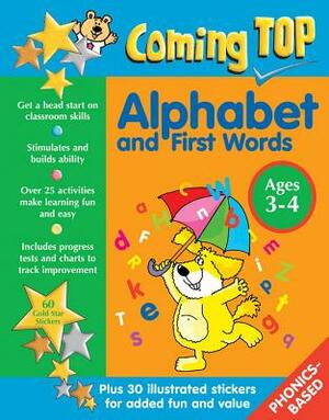 Coming Top: Alphabet and First Words Ages 3-4: Get a Head Start on Classroom Skills - With Stickers! by Louisa Somerville