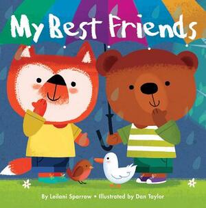 My Best Friends by Leilani Sparrow