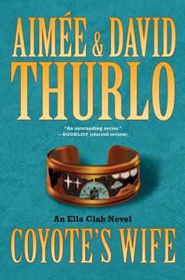 Coyote's Wife by Aimée Thurlo, David Thurlo