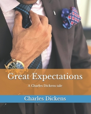 Great Expectations: A Charles Dickens tale by Charles Dickens