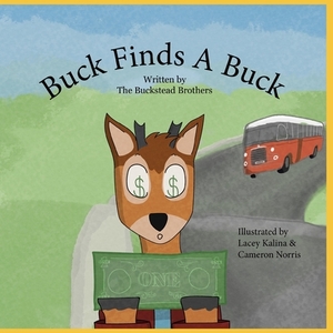 Buck Finds A Buck by Scott Phillips