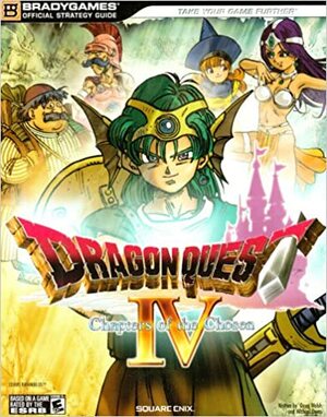 Dragon Quest IV: Chapters of the Chosen Official Strategy Guide by Michael Owen, Doug Walsh