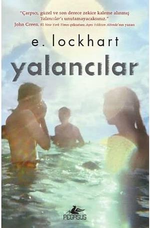 Yalancilar: Ciltli by E. Lockhart