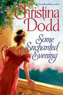 Some Enchanted Evening by Christina Dodd