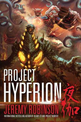 Project Hyperion (A Kaiju Thriller) by Jeremy Robinson