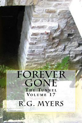 Forever Gone by R. G. Myers