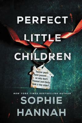 Perfect Little Children by Sophie Hannah