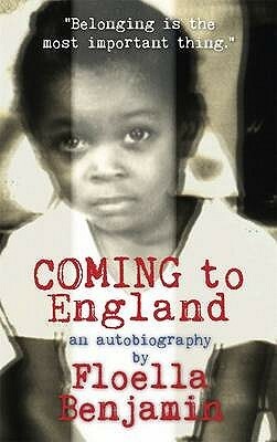 Coming to England: An Autobiography by Floella Benjamin