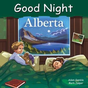 Good Night Alberta by Adam Gamble, Mark Jasper
