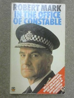 In the Office of Constable by Robert Mark