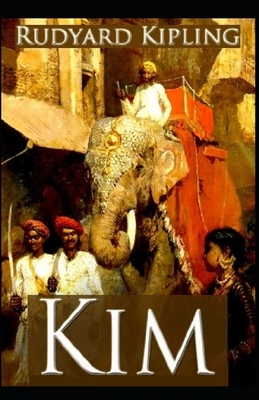 Kim Illustrated by Rudyard Kipling