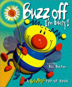 Buzz Off I'm Busy! by Christine Tagg