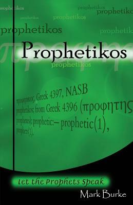 Prophetikos by Mark Burke
