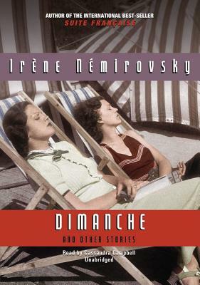 Dimanche and Other Stories by Irène Némirovsky