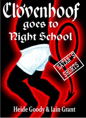 Clovenhoof goes to Night School by Heide Goody, Iain Grant