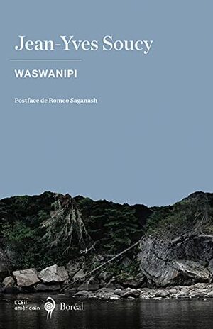 Waswanipi by Jean-Yves Soucy