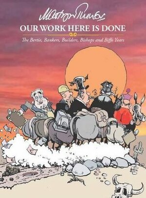 Our work here is done by Martyn Turner