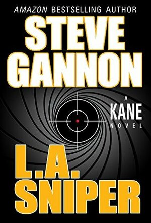 L.A. Sniper by Steve Gannon