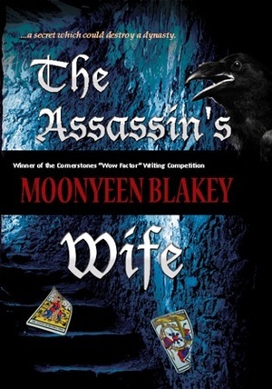 The Assassin's Wife by Moonyeen Blakey