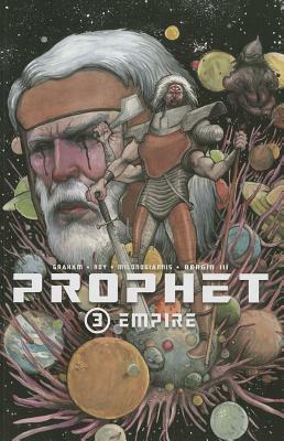 Prophet Volume 3: Empire by Brandon Graham, Simon Roy