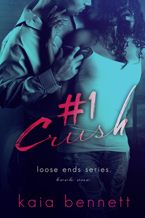 #1 Crush by Kaia Bennett