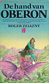 De hand van Oberon by Roger Zelazny, Jean A. Schalekamp