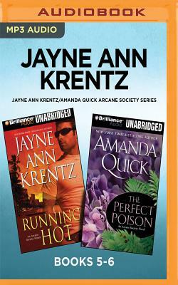 Jayne Ann Krentz/Amanda Quick Arcane Society Series: Books 5-6: Running Hot & the Perfect Poison by Jayne Ann Krentz