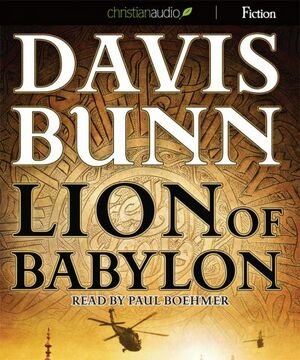 Lion of Babylon by Davis Bunn