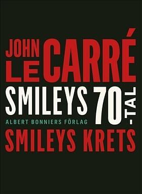 Smileys Krets by Sam J. Lundwall, John le Carré