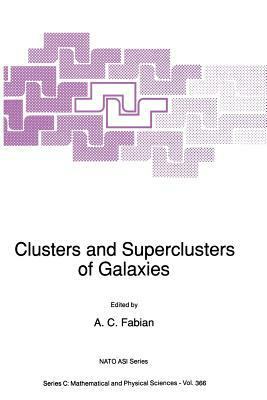 Clusters and Superclusters of Galaxies by 