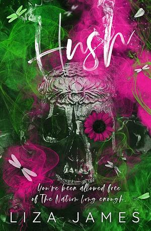 Hush by Liza James