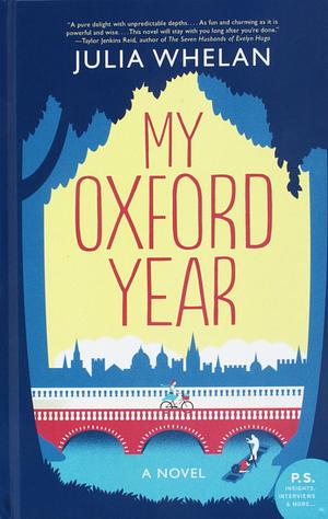 My Oxford Year by Julia Whelan