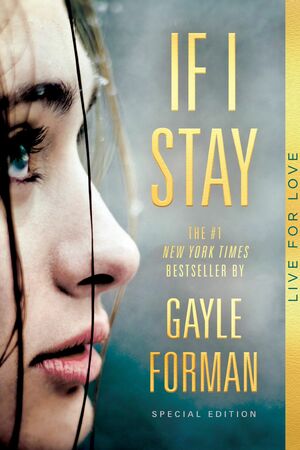 If I Stay by Gayle Forman