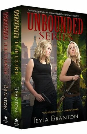 Unbounded Series Books 1 & 2 by Teyla Branton